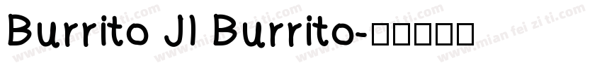 Burrito JI Burrito字体转换